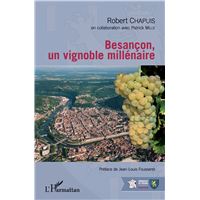 Besançon, un vignoble millénaire