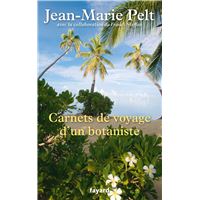 Carnets de voyage d un botaniste