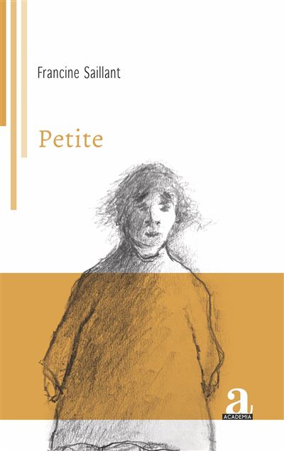 Petite - Francine Saillant - broché