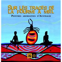 Sur les traces de la fourmi a miel