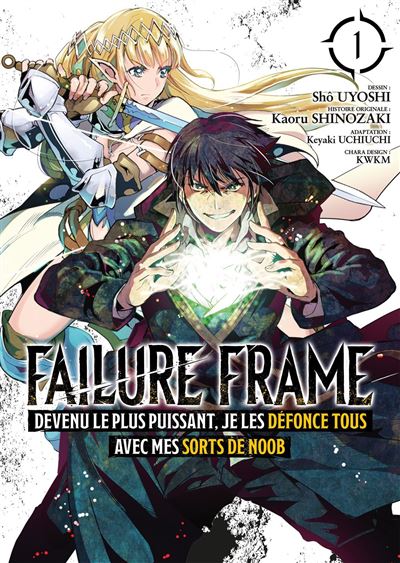Failure Frame - Tome 1
