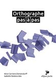 Orthographe pas à pas