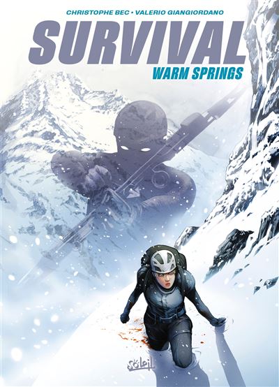 Survival - Tome 01 - Warm Springs (2024)