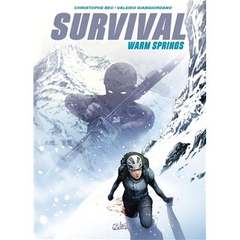 Survival - Warm Springs : Survival - Warm Springs