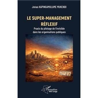 Le super-management réflexif - 1