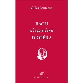 Bach n'a pas écrit d'opéra - 1
