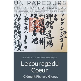 Le courage du Coeur - 1