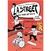 La Street 3 - En mode détente