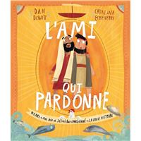 L'ami qui pardonne