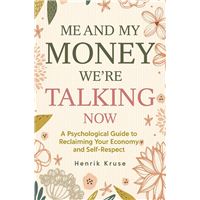 My Money and Me - We’re Talking Now