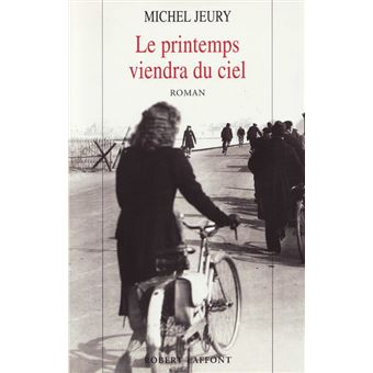 Le  printemps viendra du ciel