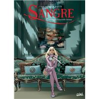 Sangre T02 - Fesolggio l'Inexorable Fâcheux