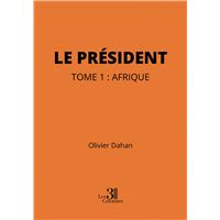 Le Président - Tome 1 : Afrique