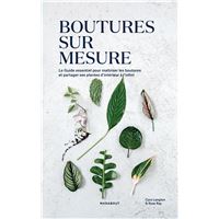 Bouture sur mesure