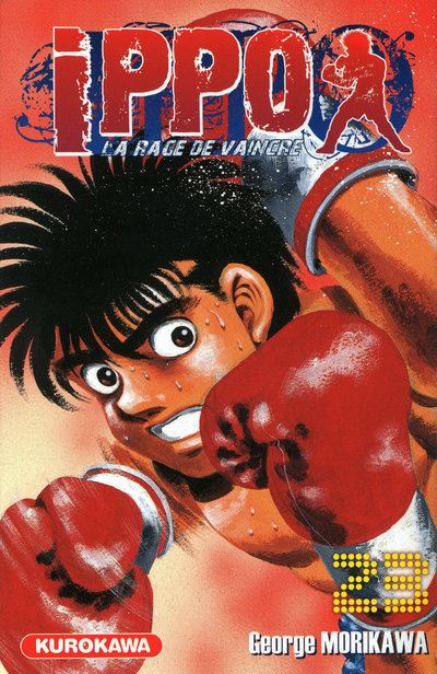 Vol.23 Ippo - Saison 1 - La rage de vaincre (Qui soignera le cur brisé d'Ippo ?)