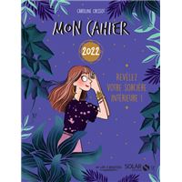 Mon cahier 2022 - Révélez votre sorcière intérieure !