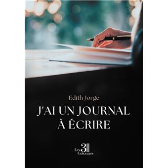 J'ai un journal à écrire