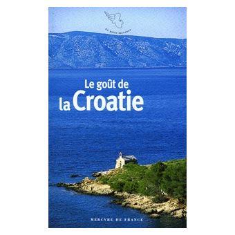 Le goût de la Croatie - 1