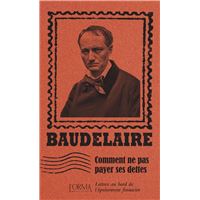 Comment ne pas payer ses dettes - Lettres au bord de l'épuis