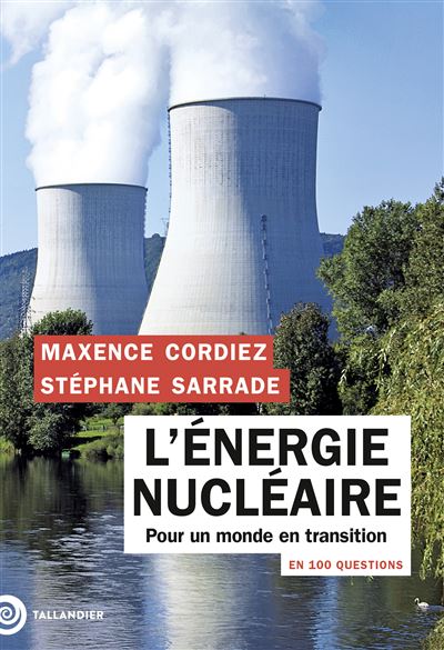 L'énergie nucléaire en 100 questions - 1