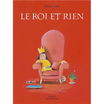 Le roi et Rien - 1