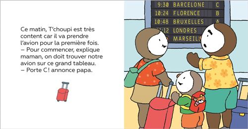 T'choupi prend l'avion - Dès 2 ans - Un livre à lire et à écouter, Thierry  Courtin