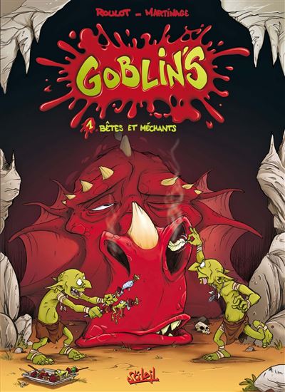 Goblin's - Tome 01 - Bêtes et Méchants