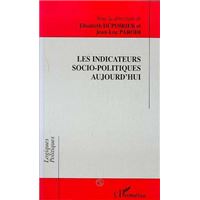 Les indicateurs socio-politiques d'aujourd'hui