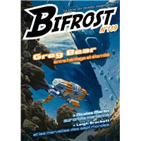 BIFROST,119:DOSSIER GREG BEAR