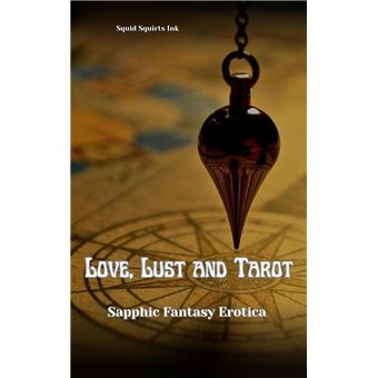 Love Lust and Tarot - 1