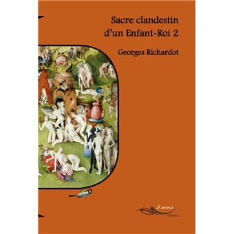 Sacre clandestin d’un Enfant-Roi 2 - 1