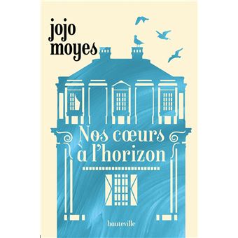 Nos coeurs à l'horizon - 1