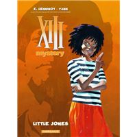 XIII Mystery - Tome 3 - Little Jones