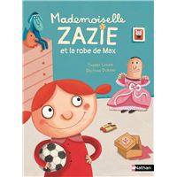 Mademoiselle Zazie et la robe de Max