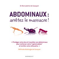 Abdominaux : arrêtez le massacre !