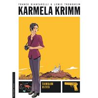 Karmela Krimm - Tome 1 - Ramdam Blues