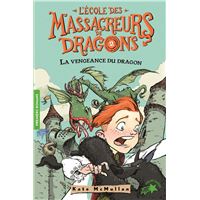 La vengeance du dragon
