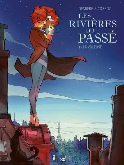 Les Rivieres du Passe - Tome 1 la Voleuse