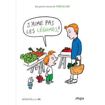J'aime pas les légumes ! - 1
