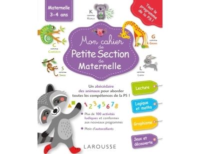 Mon grand cahier Larousse de la maternelle : petite section