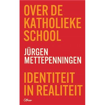 Over de katholieke school - 1