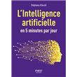 Petit livre de l'Intelligence artificielle en 5 minutes par jour, 2e éd