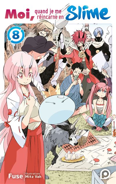 Roman Moi, quand je me réincarne en slime - Tome 8 - Dernier livre de ...
