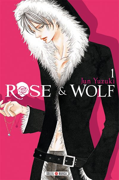 Rose & Wolf (01-03) (Yuzuki) (2018)