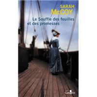 Le Souffle des feuilles et des promesses