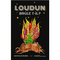 Loudun brûle-t-il ?