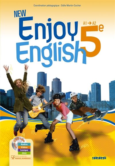 New Enjoy English - Anglais 5e éd. 2012 - Manuel de l'élève - Odile Martin-Cocher - Didier - Livre CD - Scolaire / Universitaire