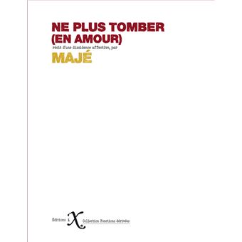 Ne plus tomber (en amour) - 1