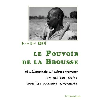 Le pouvoir de la brousse - 1