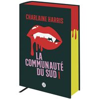 La communauté du Sud (Intégrale 1) - Tomes 1, 2 et 3 - Quand le danger rôde, Disparition à Dallas, Mortel corps à corps
